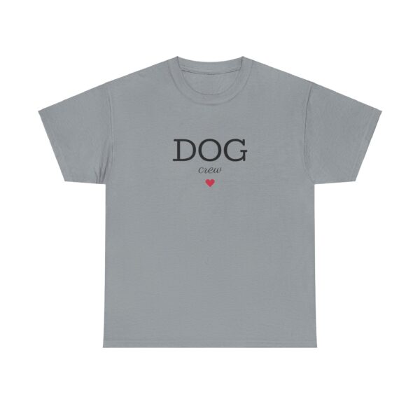 DOG Crew Unisex Heavy Cotton Tee - Image 13