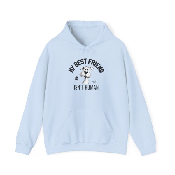 My Best Friend Isn't Human Unisex Heavy Blend™ Hooded Sweatshirt - Image 3