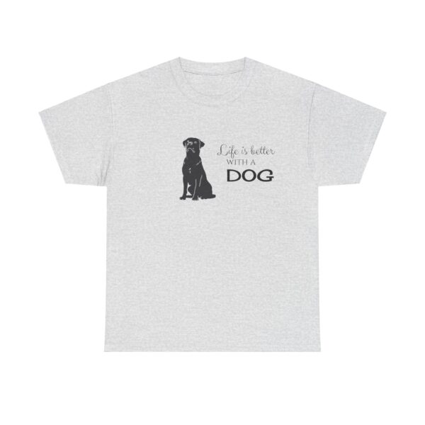 Life is Better with a Rottweiler - Unisex Heavy Cotton Tee - Image 10