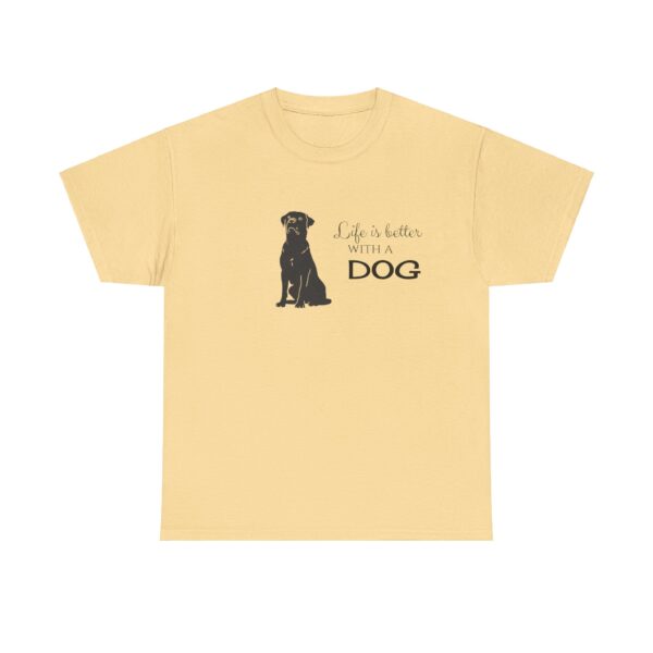 Life is Better with a Rottweiler - Unisex Heavy Cotton Tee - Image 7