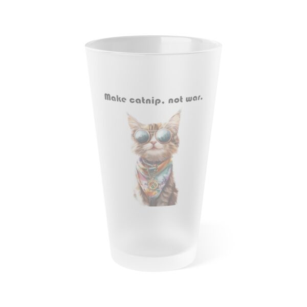 Make Catnip Not War Frosted Pint Glass, 16oz