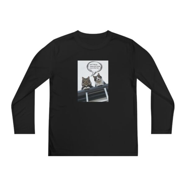 I Told You Humans Don't... Youth Long Sleeve Competitor Tee - Image 3