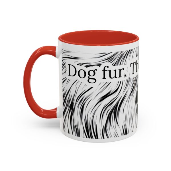 Dog Fur the Secret Spice Accent Coffee Mug (11, 15oz) - Image 15