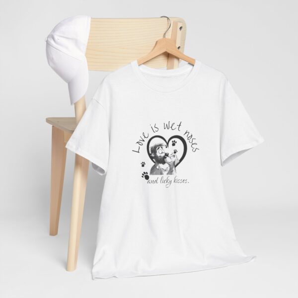 Love is Wet Noses and Licky Kisses Unisex Heavy Cotton Tee - Image 22