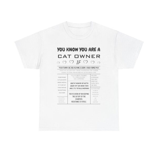 You Know You Are a Cat Owner If... Funny Cat Cotton Tee - Image 13