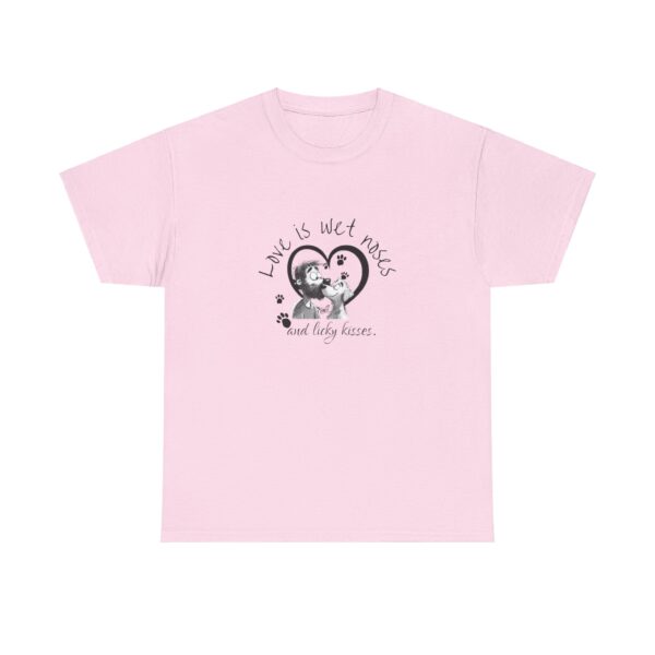 Love is Wet Noses and Licky Kisses Unisex Heavy Cotton Tee - Image 13