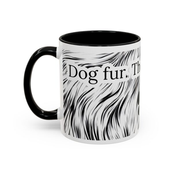 Dog Fur the Secret Spice Accent Coffee Mug (11, 15oz) - Image 3